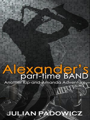 cover image of Alexander's Part-time Band
